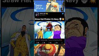 Straw Hat Pirates Vs Navy 💀💥