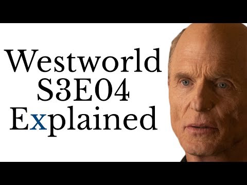 Westworld S3E04 Explained