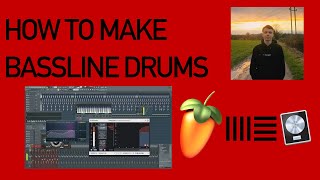 HOW TO MAKE BASSLINE STYLE DRUMS - FL STUDIO TUTORIAL