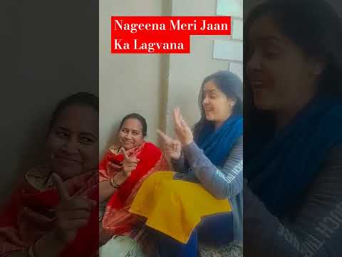 Nageena meri Jaan Ka lagvana