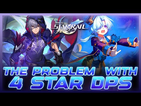 Are 4 Star DPS Characters Pointless? | Honkai: Star Rail