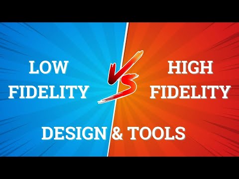 Difference Between Low & High Fidelity Designs | Explained in Hindi