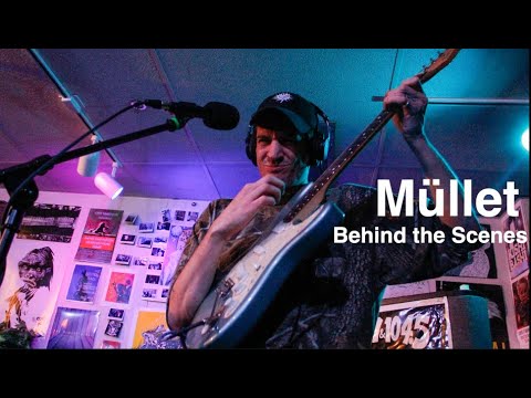 Müllet: Behind the Scenes (Live on Radio K)