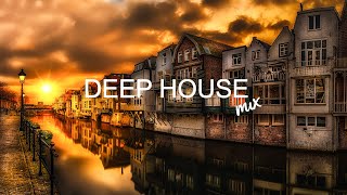 Deep House Mix 2022