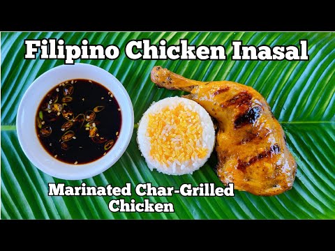 HOW TO COOK FILIPINO MARINATED CHAR-GRILLED CHICKEN (CHICKEN INASAL) with chicken oil | #recipe