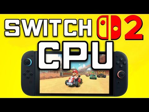 The Nintendo Switch 2 CPU: ARM Cortex A78C - is it Powerful Enough?