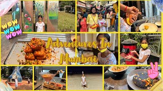 Adventures In Mumbai!