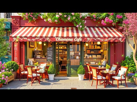 Spring Bossa Nova Cafe Music for Study, Work 🌸 Positive Morning Jazz at Outdoor Coffee Shop Ambience