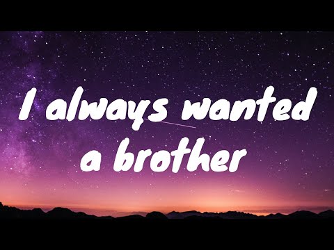 I Always Wanted A Brother (From "Mufasa: The Lion King") (Lyrics)