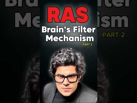 Reticular Activating System | Brain's Filter Mechanism | #wisdom #reticularactivatingsystem #RAS