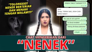 CHAT HISTORY TERSERAM “NENEK”! | #NERROR