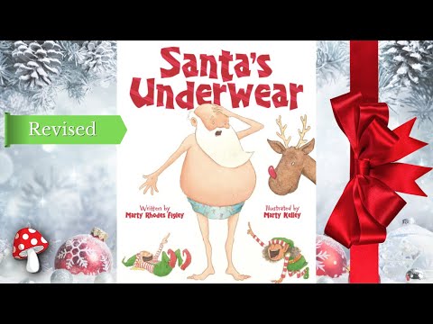 🎅🏽Santa's Underwear🩳 (Read Aloud books for children) |Updated Christmas Storytime for kids Miss Jill