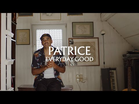 Patrice - Everyday Good (Super Album Version)