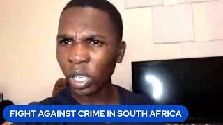 FIGHT AGAINST CRIME IN SOUTH AFRICA