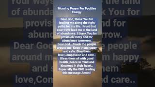 Morning Prayer For Positive Energy#morningprayer #morningaffermations #positivelife#shorts #healing