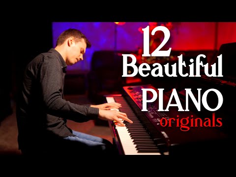 12 ORIGINAL piano pieces you MUST learn TODAY! (relaxing piano)