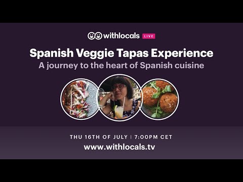 Spanish Veggie Tapas Experience