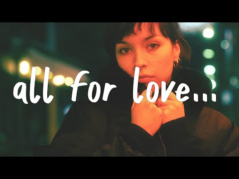 TS Graye - All For Love (Lyrics)