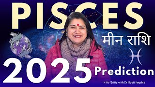 PISCES PREDICTIONS 2025 IN DETAIL