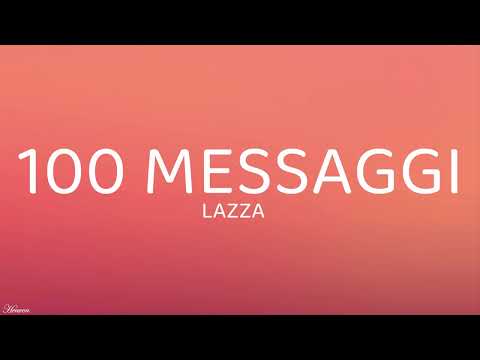 Lazza - 100 MESSAGGI (Testo/Lyrics)