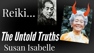 Reiki, The Untold Truths. Mikao Usui's Original Teachings Were Manipulated! Hawayo Takata Story