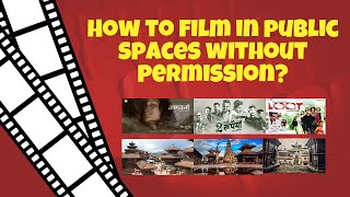 Filmmaking in Public Places: A Guide to Permission, Ethics, and Safety in Nepal|Narashi Creation|02