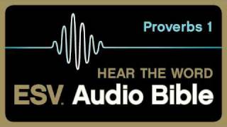 ESV Audio Bible, Proverbs, Chapter 1