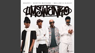 Xduppy, Scotts Maphuma & Mellow & Sleazy - Kwenzakalani (Official Audio) feat Dj Maphorisa & CowBoii