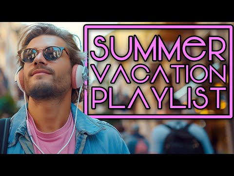 ☀️ Summer Vacation Music! Instrumental Pop Covers Playlist ☀️