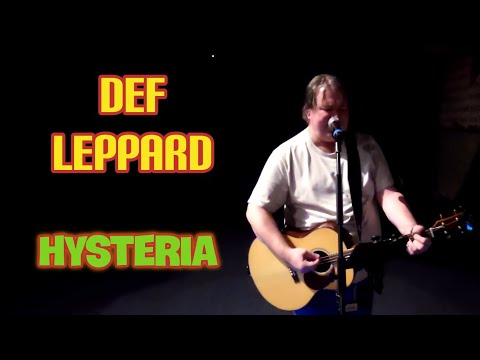 Hysteria - Def Leppard (Acoustic Cover)