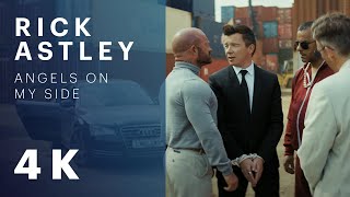 Rick Astley - Angels On My Side (Official Video) [4K Remaster]