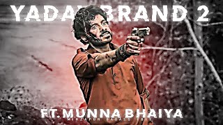 MUNNA BHAIYA X YADAV BRAND 2🔥| Munna Bhaiya Edit || Mirzapur Status || Munna Bhaiya Status || 4K