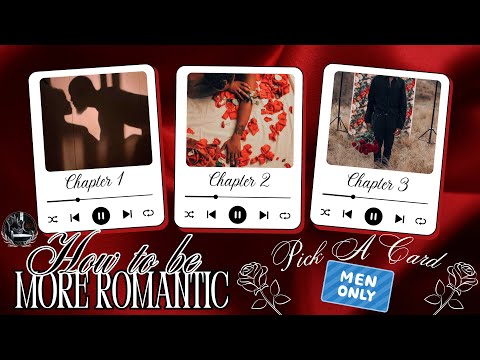 ❤️🌹how to be more romantic🌹❤️pick a card❤️*TIMELESS*❤️