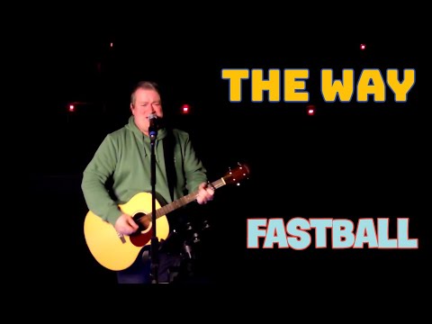 The Way - Fastball (Acoustic Cover)