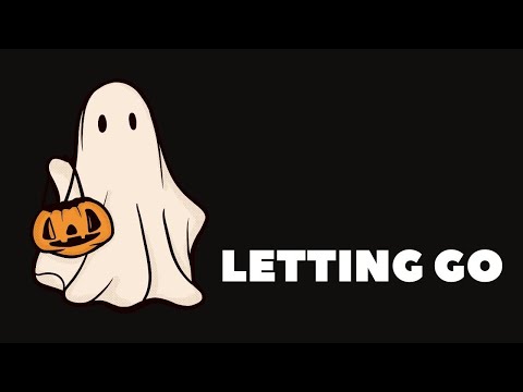 What They Don’t Tell You About Letting Go for a Spooktacular Future | Ghosts of Relationships Past