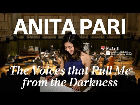 Anita Pari: The Voices that Pull Me from the Darkness - McGill Contemporary Music Ensemble