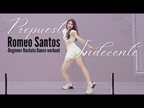 [Beginner] Propuesta Indecente by Romeo Santos Bachata Dance workout | Ria DanceFit