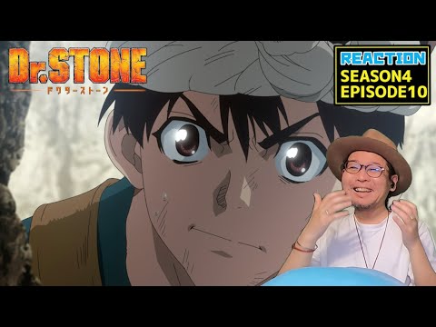 Dr.Stone ドクターストーン 4期 10話 リアクション Dr. Stone Season4 Episode9 Reaction