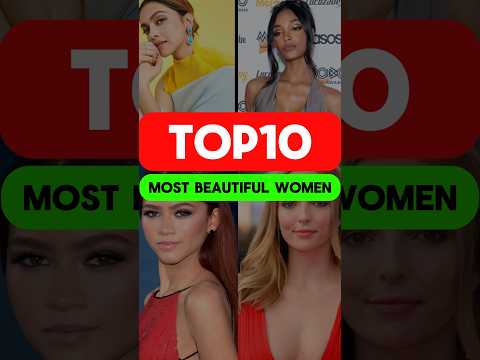 Top 10 Most Beautiful Women in the World | #top10