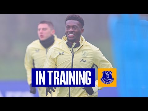 EVERTON PREPARE FOR BRIGHTON TRIP | IN TRAINING