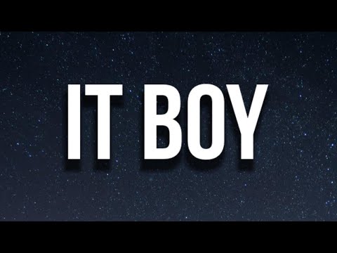 [1 HOUR] bbno$ - it boy (Lyrics)