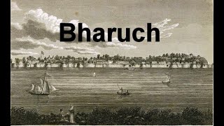 Bharuch in 1900 - Old and Rare Photos