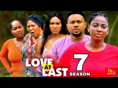 LOVE AT LAST (SEASON 7) MIKE GODSON, ELLA IDU - 2025 LATEST NIGERIAN NOLLYWOOD MOVIE