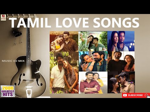 Tamil Love Songs | Tamil Duet Songs | Tamil Melody Songs | Tamil Latest Hits | Audio Jukebox | Vol 2