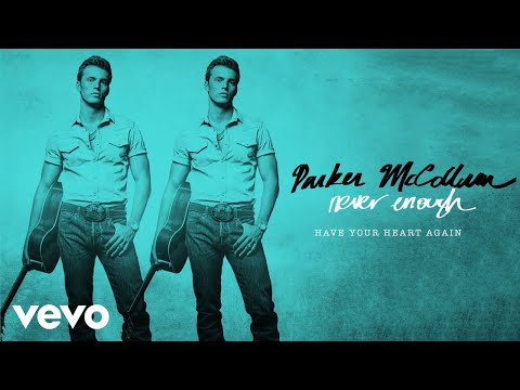 Parker McCollum - Have Your Heart Again (Official Audio)