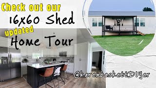 16x60 UPDATED Shed to Home Walkthrough