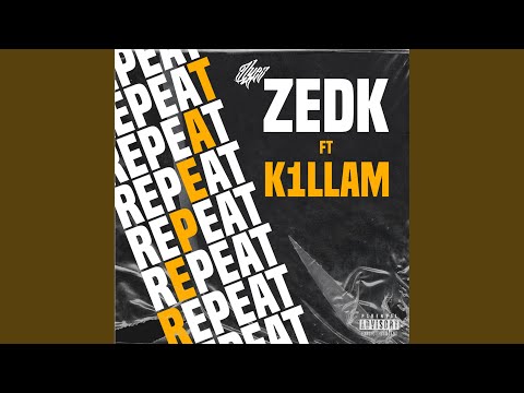 REPEAT (feat. K1LLAM)