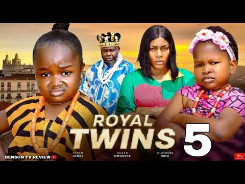 ROYAL TWIN 5 - QUEEN NWOKOYE, EBUBE OBIO, SARAH JAMES - 2025 LATEST NIGERIAN MOVIE