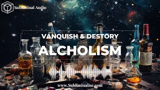 EMBRACE a Completely Sober Lifestyle: Subliminal Affirmations for Healing from Alcohol Addiction