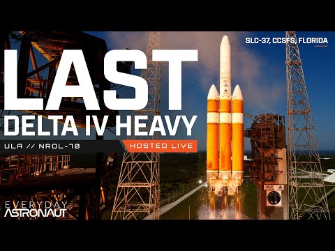 [SCRUBBED] Watch the LAST Delta IV Heavy launch EVER!